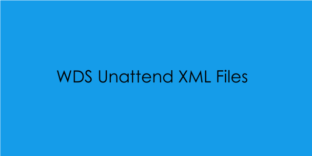 feature_wds_unattend_xml