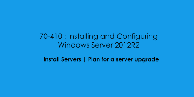 FeatureImage_70410_InstallServers_Objective_3