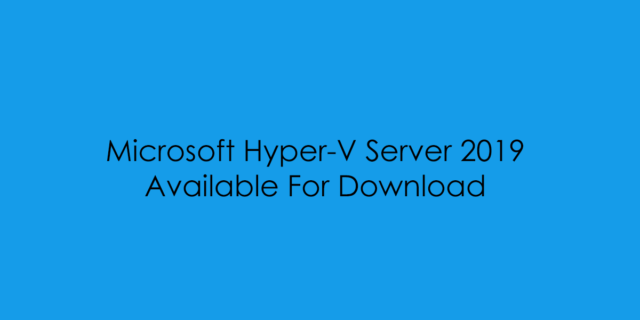 FeatureImage_Hyperv2019Download